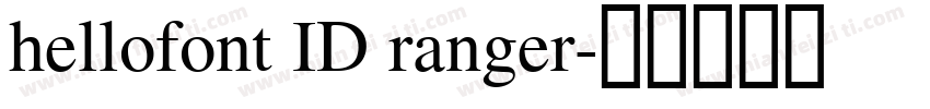 hellofont ID ranger字体转换